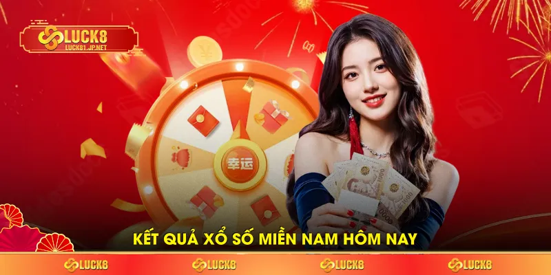 Kết quả xổ số miền Nam hôm nay